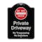 Signmission Designer Series-Do Not Enter Private Driveway No Trespassing Or Solicitors Wit, 24" H, BS-1824-9980 A-DES-BS-1824-9980 - alternate 1